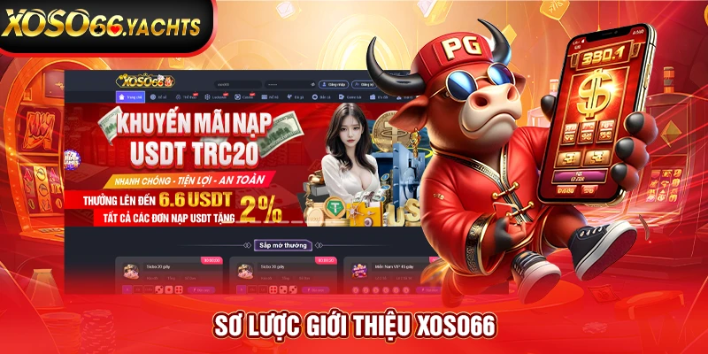 Sơ lược giới thiệu Xoso66 Sơ lược giới thiệu Xoso66